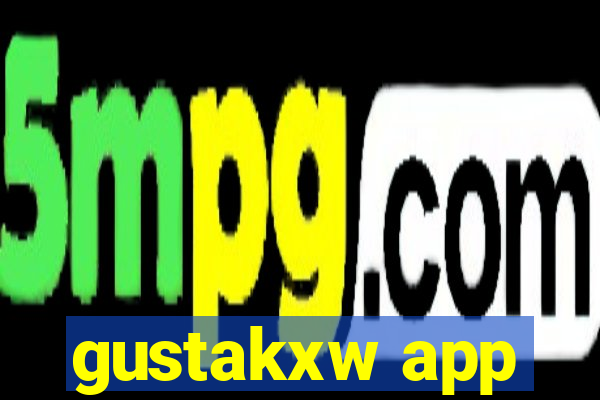 gustakxw app